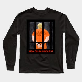 Trump-Mea-Culpa-Podcas Long Sleeve T-Shirt